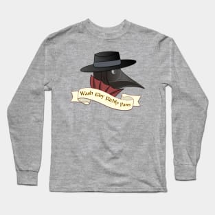 Wash Thy Flithy Paws (Plague Doc) Long Sleeve T-Shirt